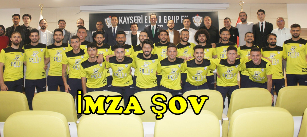 Kayseri Emar Grup FK da imza şov